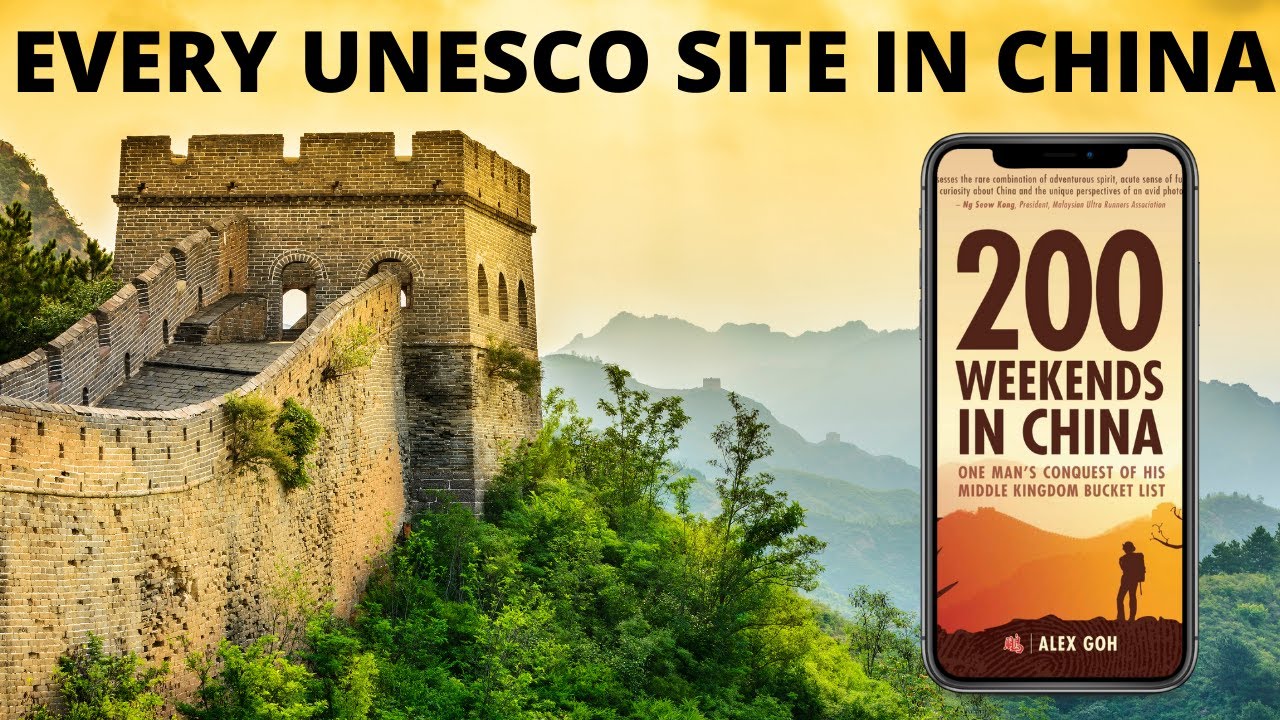 200 Weekends in China - Travel to Every UNESCO Site in China - Real Talk China Ep11