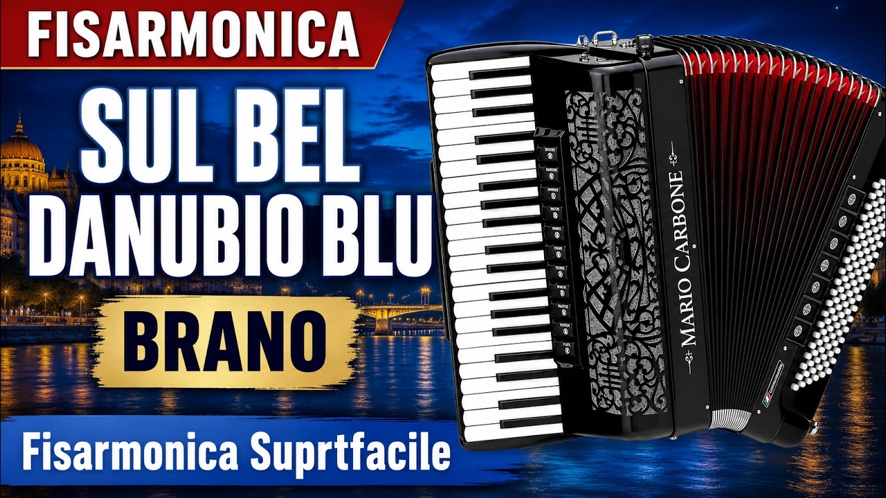 Fisarmonica - SUL BEL DANUBIO BLU - Brano - Fisarmonica Suprtfacile -