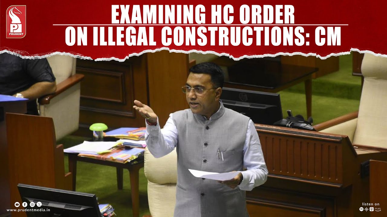 Examining HC Order On Illegal Constructions: CM