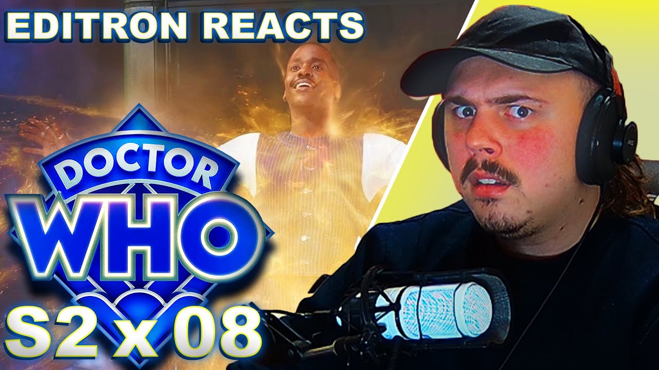 EDITRON REACTS: DOCTOR WHO - SEASON FINALE - THE REALITY WAR (Season Two, Episode Eight)