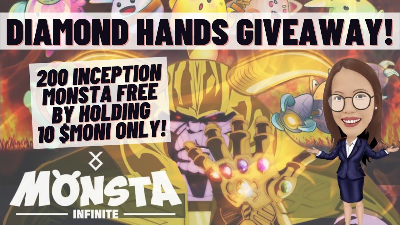 200 INCEPTION MONSTA GIVEWAY FOR DIAMOND HANDS!