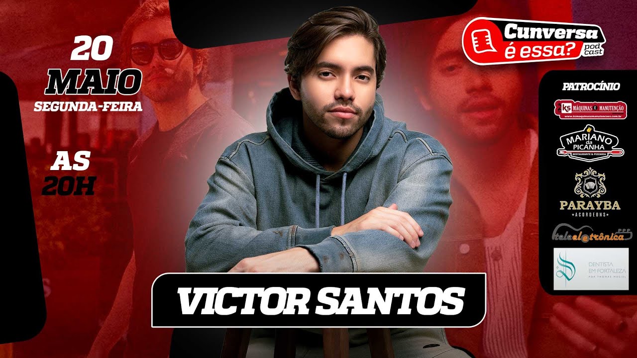 Victor Santos - Cunversa é essa Podcast.