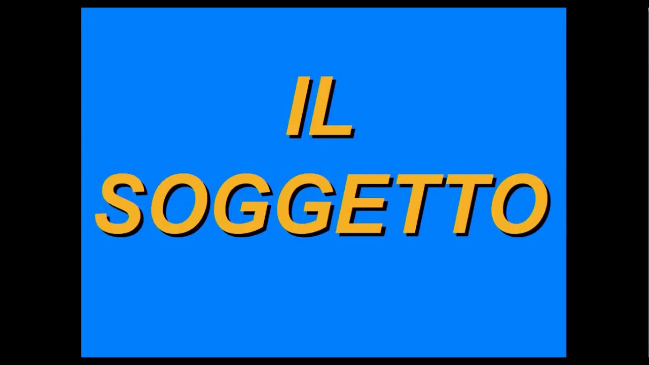 Grammatica2: il soggetto