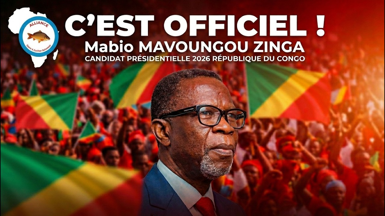 Présidentielle 2026 : Mabio MAVOUNGOU ZINGA annonce officiellement sa candidature