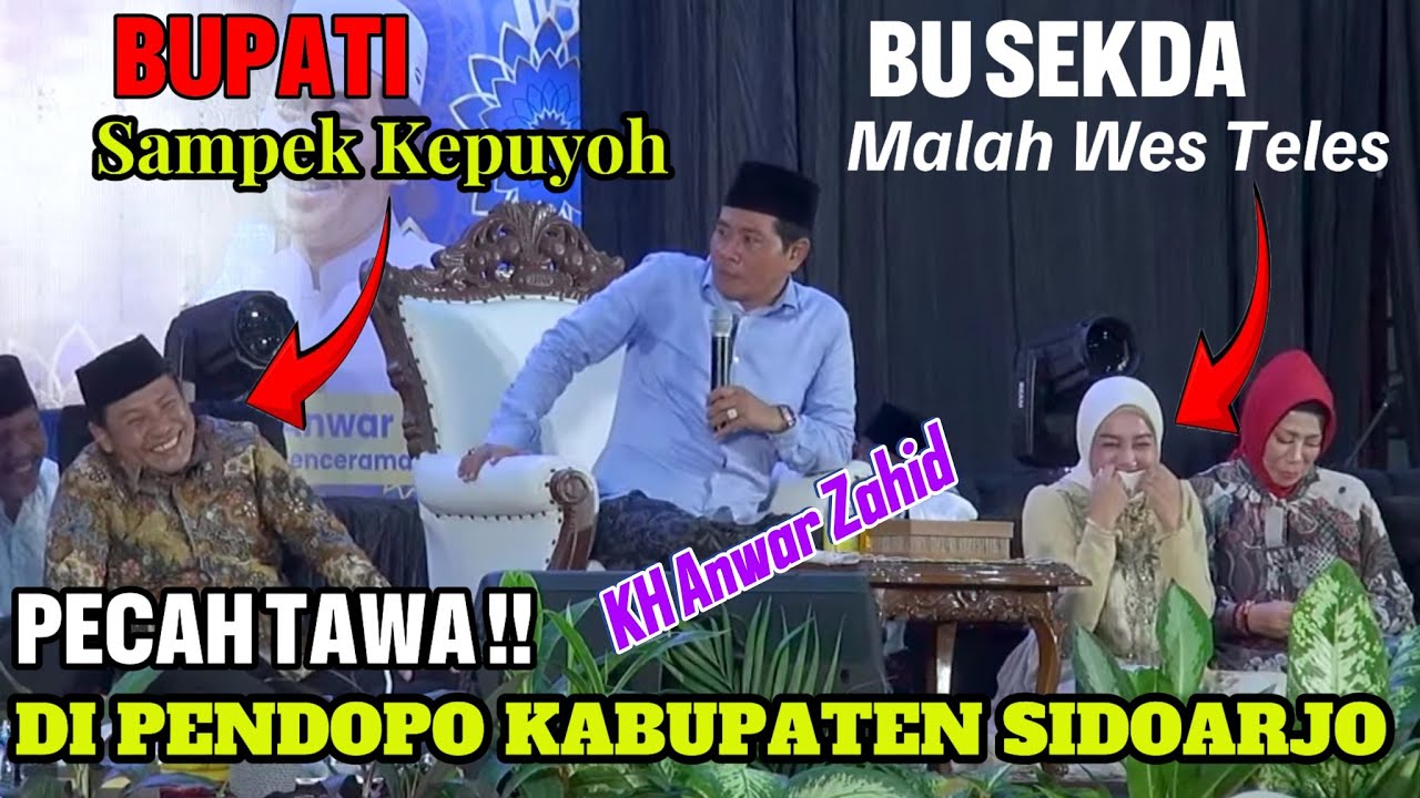 PECAH TAWA DI PENDOPO PEMKAB SIDOARJO | KH ANWAR ZAHID ROASTING BUPATI DAN SEKDA HABIS-HABISAN