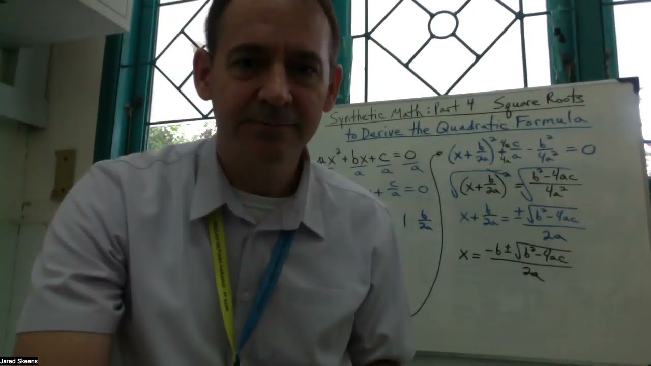 Synthetic Math Series Part 4 Synthetic Square Roots to Derive the Quadratic Formula