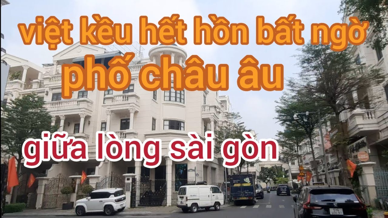 Việt kiều bất ngờ hết hồn phố châu âu giữa lòng sài gòn