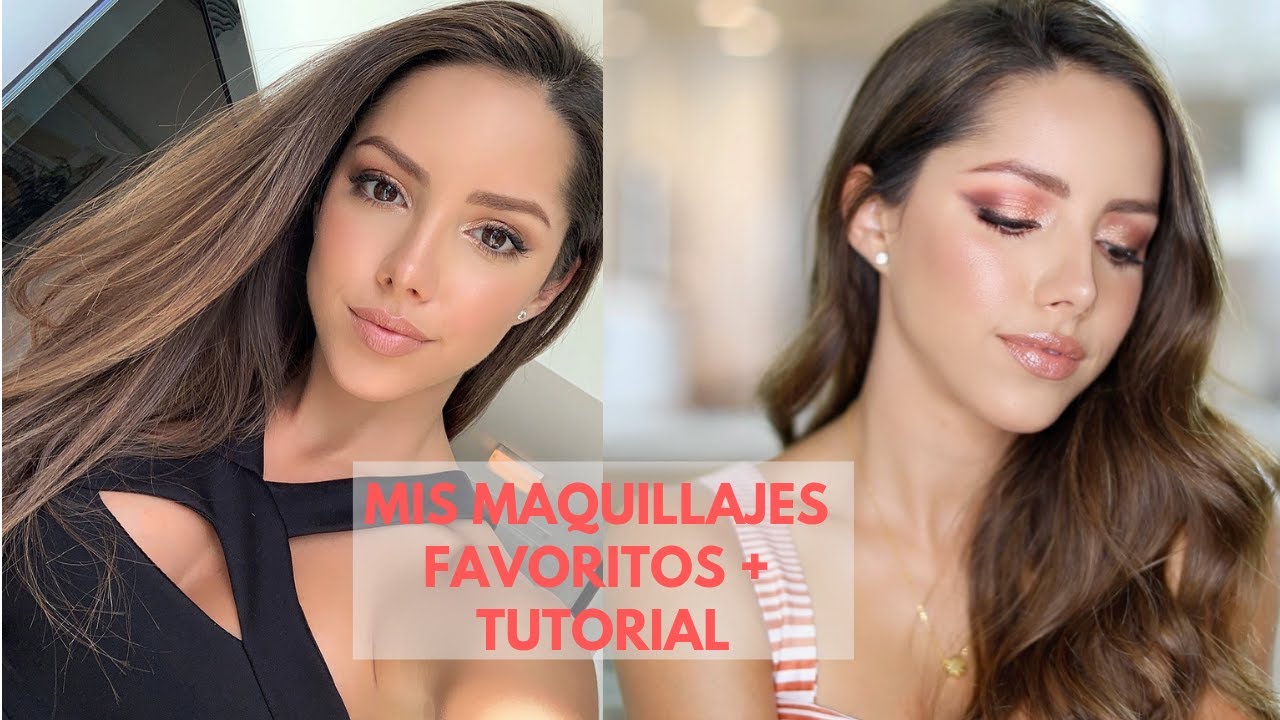 Mis Maquillajes Favoritos + TUTORIAL