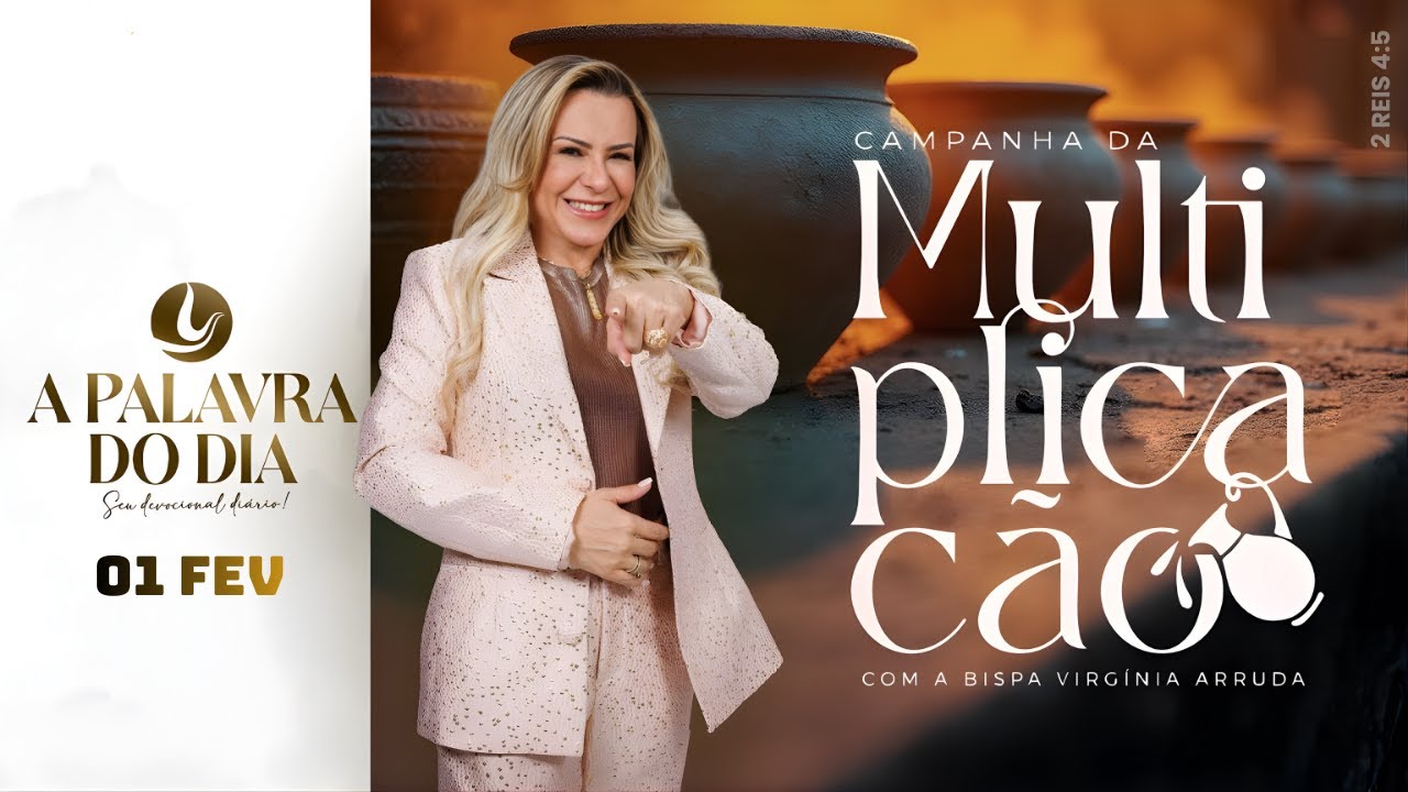 A PALAVRA DO DIA | 01 FEV 2026 | Bispa Virginia Arruda