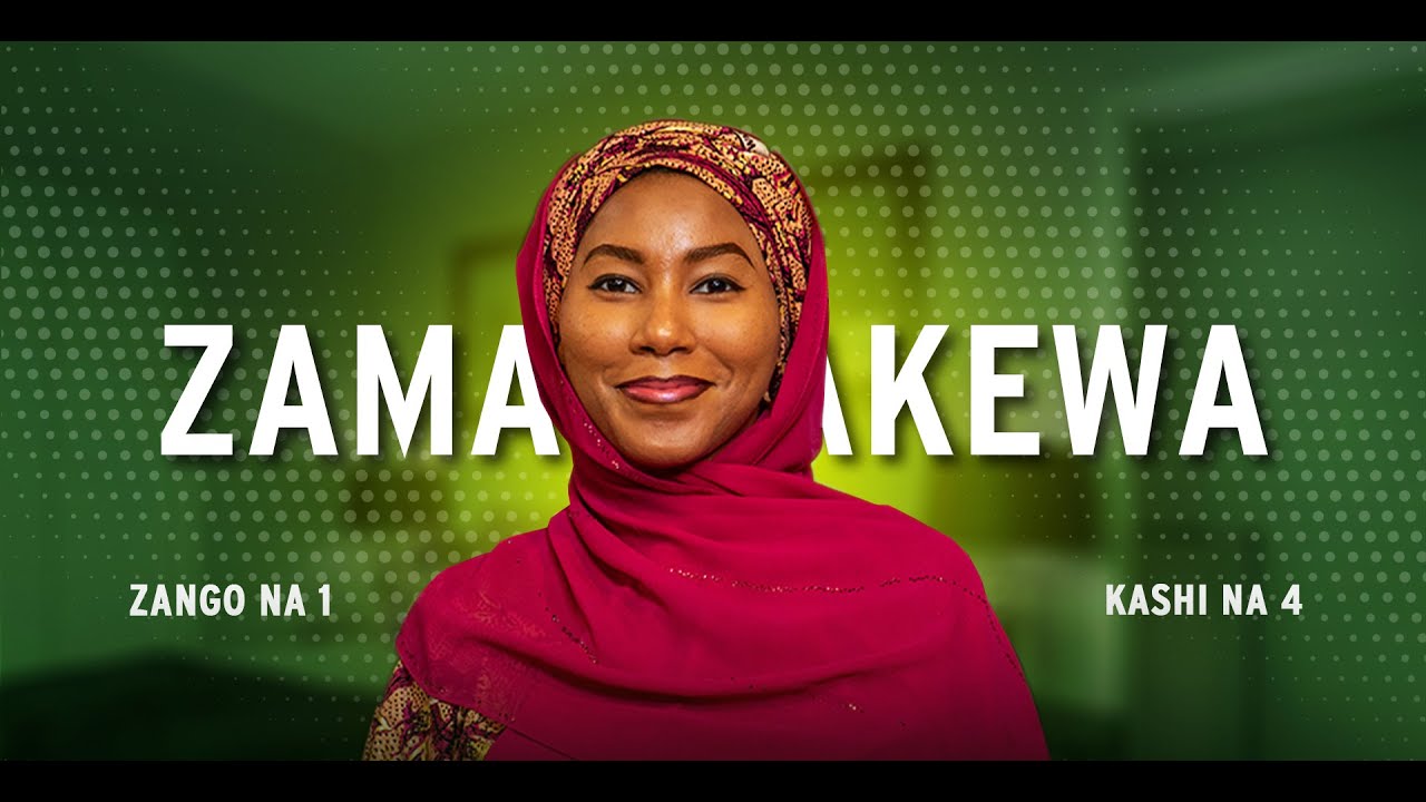 ZAMANTAKEWA | ZANGO NA 2 | KASHI NA 4 | AREWA24