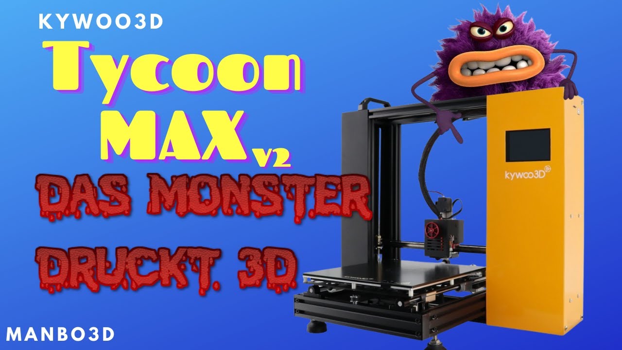 Kywoo Tycoon Max Linear Rail 3D Drucker Vorstellung 2022 Modell