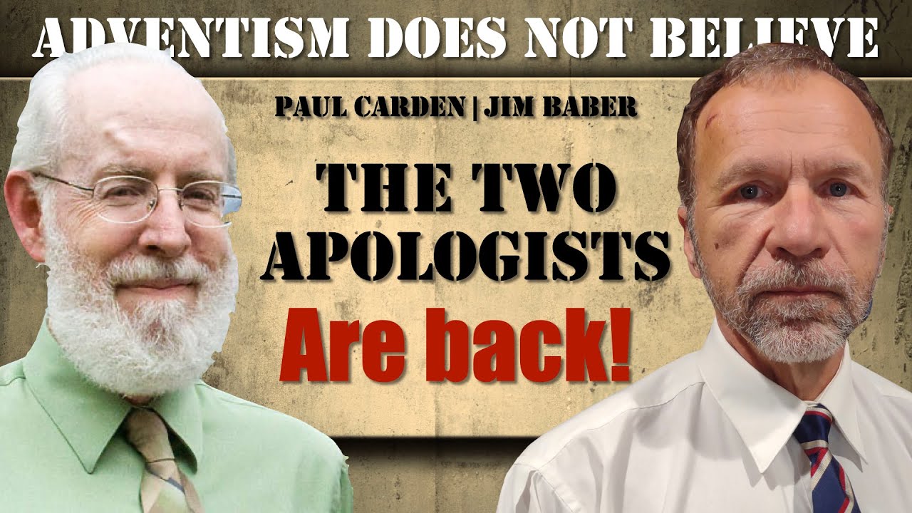 Session 5 | Adventist: The Two Apologists Are Back! | Paul Carden and Jim Baber | FAF 2024