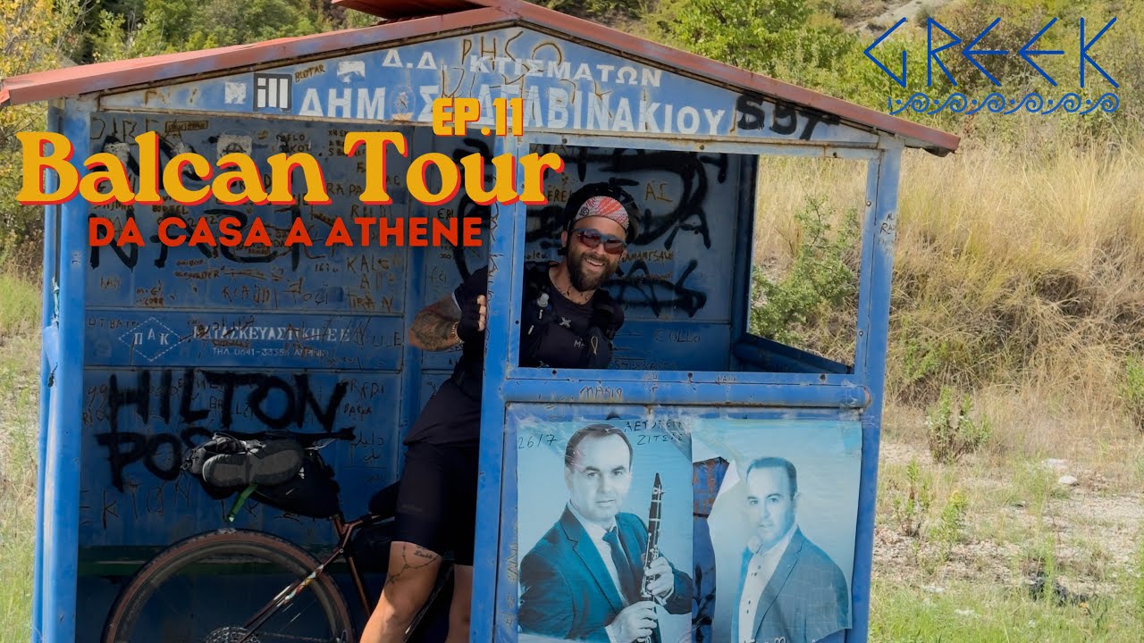 GRAVEL NEI BALCANI , ENTRIAMO IN GRECIA  : Da Casa 🇮🇹 ad Atene 🇬🇷 in bici EP.11