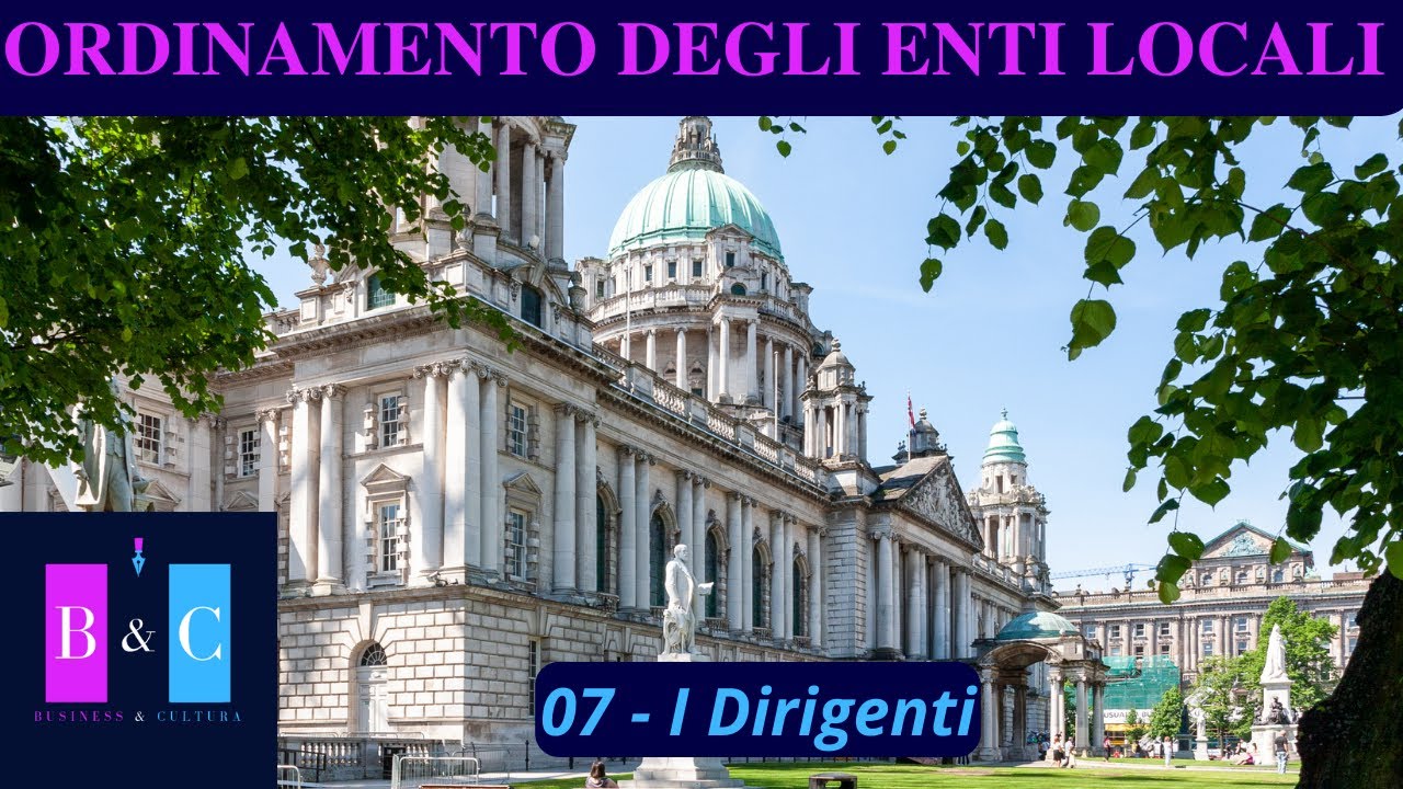 07 - I Dirigenti - Ordinamento degli Enti Locali - D.lgs 267/2000 TUEL