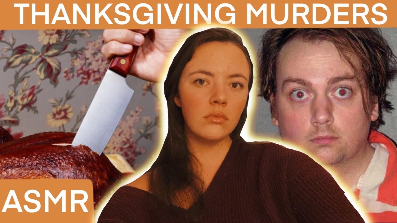 ASMR True Crime | 5 BRUTAL Thanksgiving MURDERS (whispered)