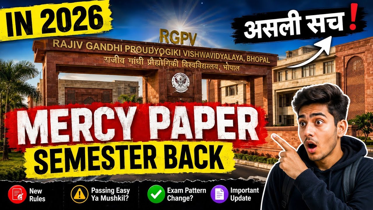 RGPV MERCY PAPER 2026 😱 | असली सच | SEMESTER BACK | PAISE LEKAR PAPER CLEAR SCAM? BACKLOGMECHANICAL 