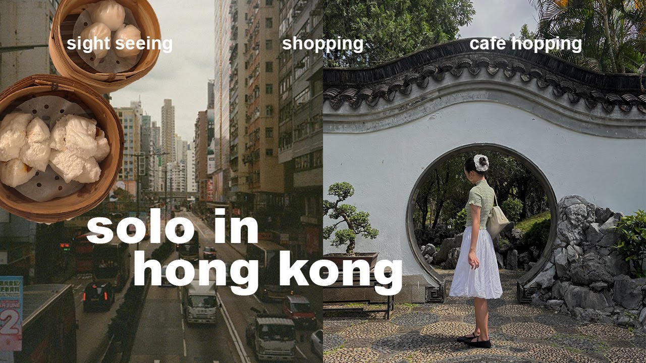 solo in hong kong | everything i ate and saw solo travelling for the first time!