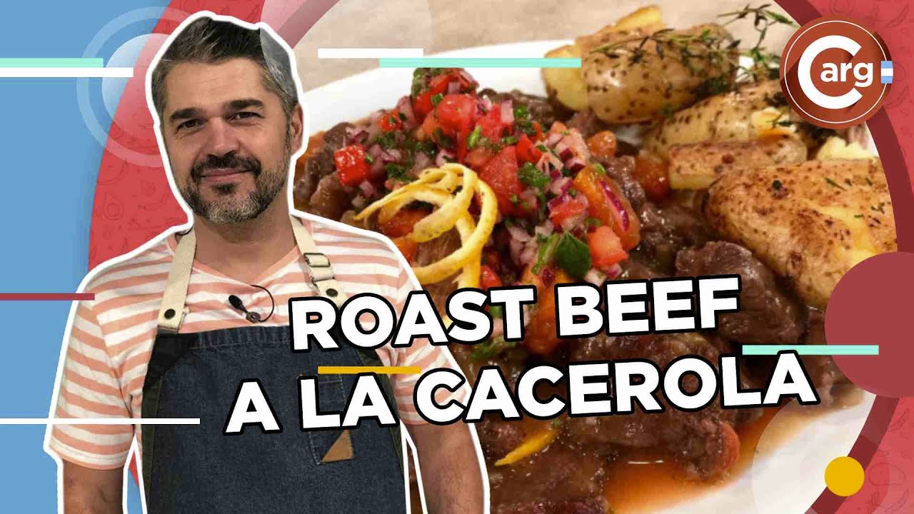 ROAST BEEF A LA CACEROLA