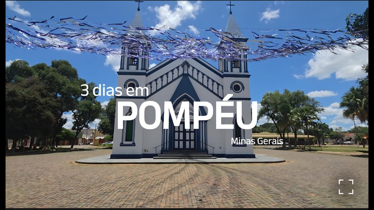 3 Dias Em Pompéu- Minas Gerais