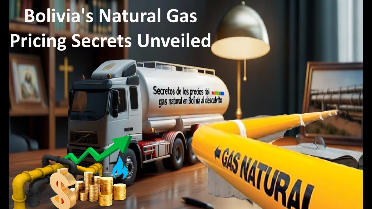 Bolivia's Natural Gas Pricing Secrets Unveiled!