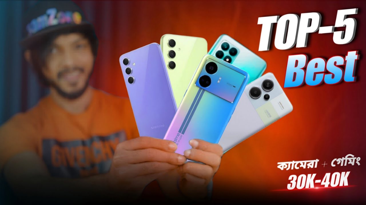৩০ থেকে ৪০ হাজারে সেরা ৫ টি ডিভাইস! Gaming, Camera, Display, Battery!