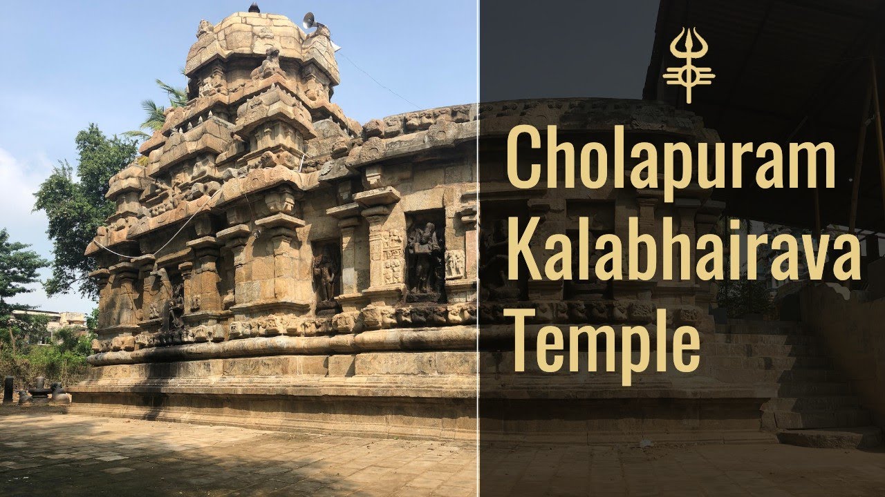 Kala Bhairava Temple in Cholapuram