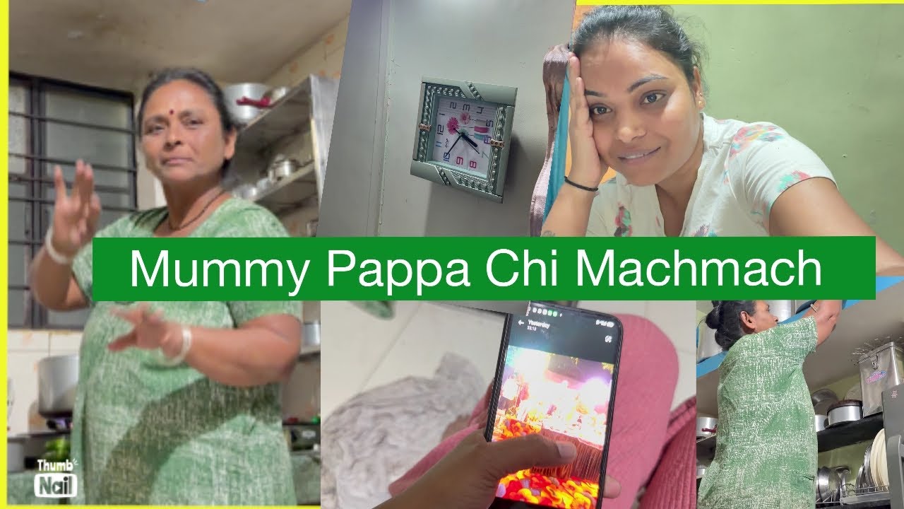 Vlog - 15… mummy papa chi machmach zali ani mummy k dialogue pe dialogue 😅😜