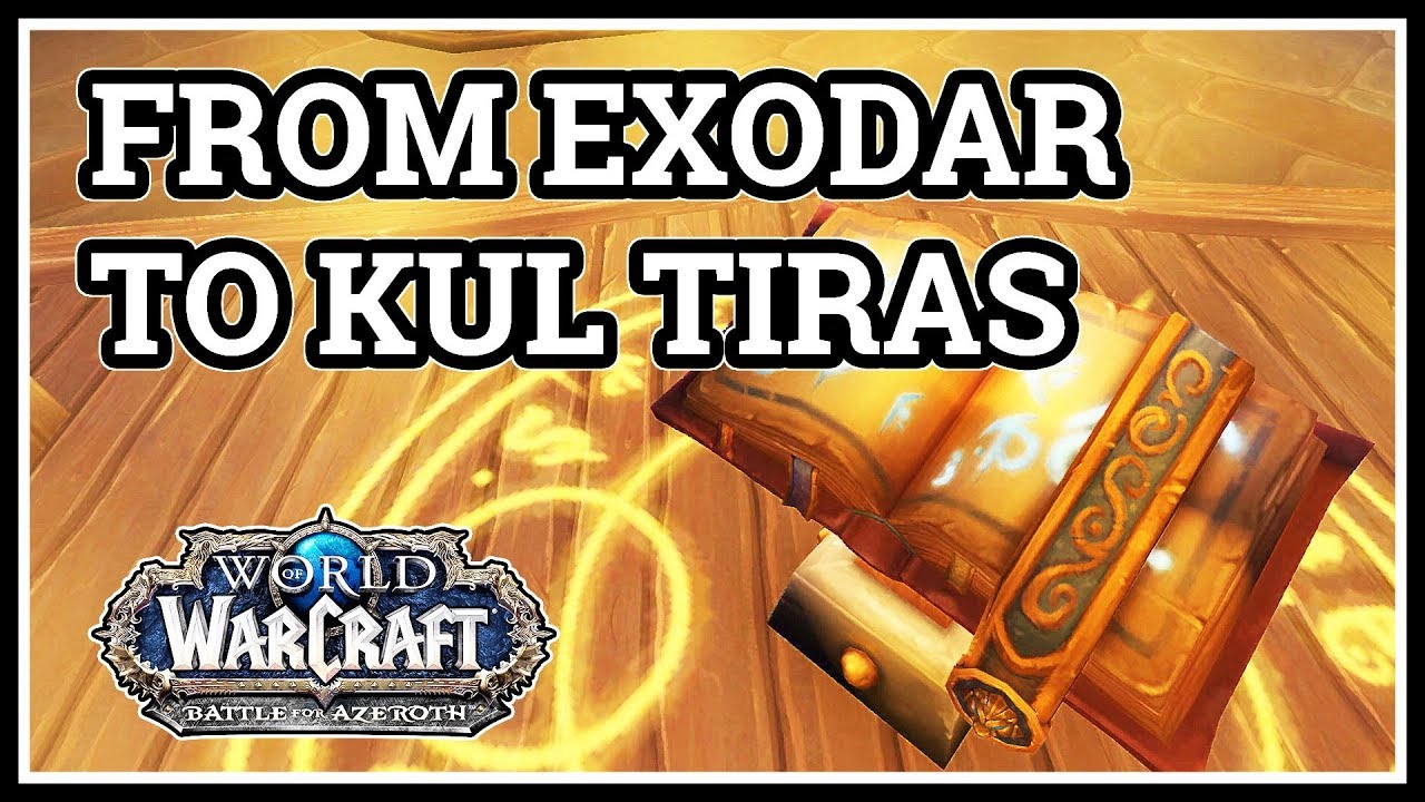How to get From Exodar to Kul Tiras WoW Alliance