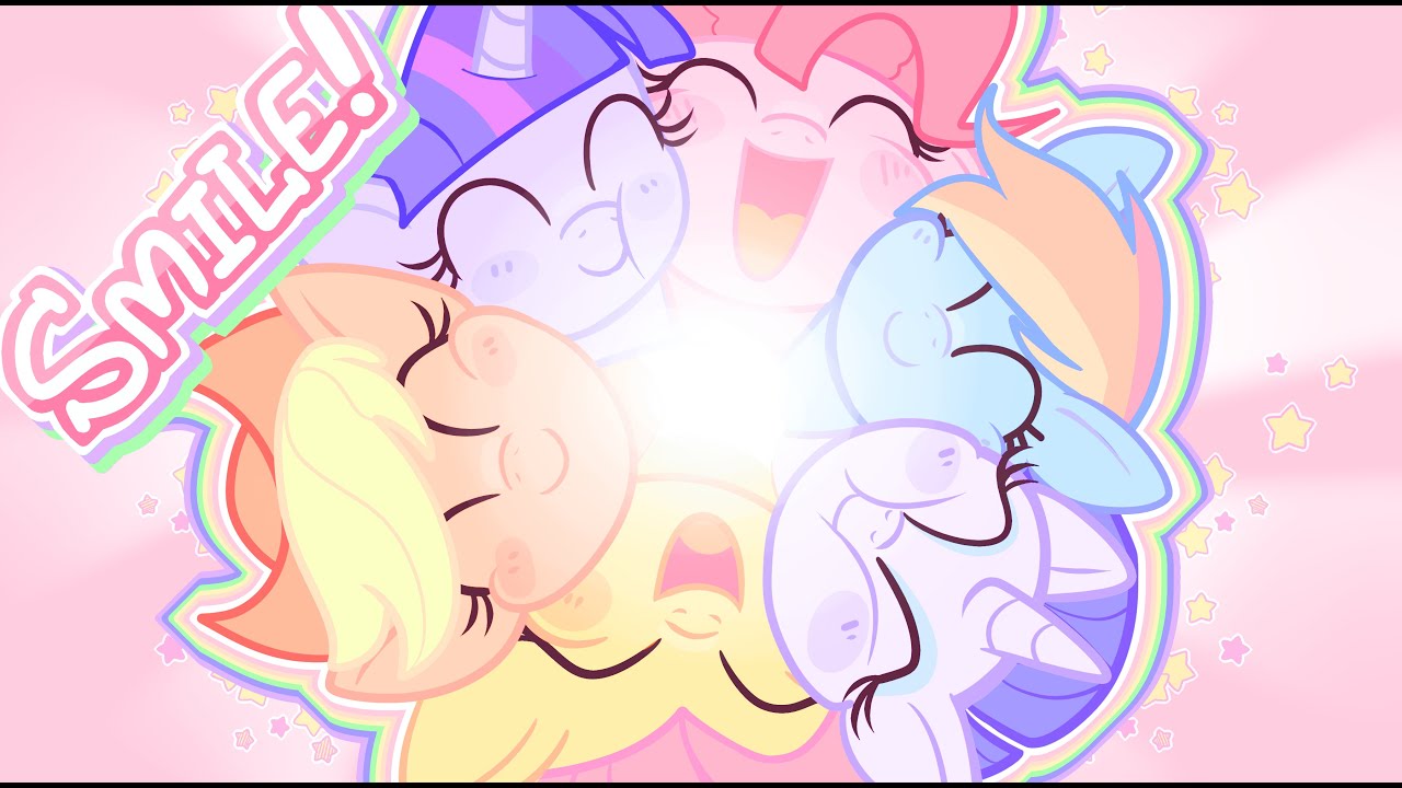 ★ [MLP] SMILE HD | RE-ANIMATED