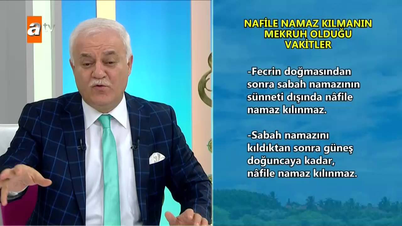 Nafile namaz kılmanın mekruh olduğu vakitler - atv
