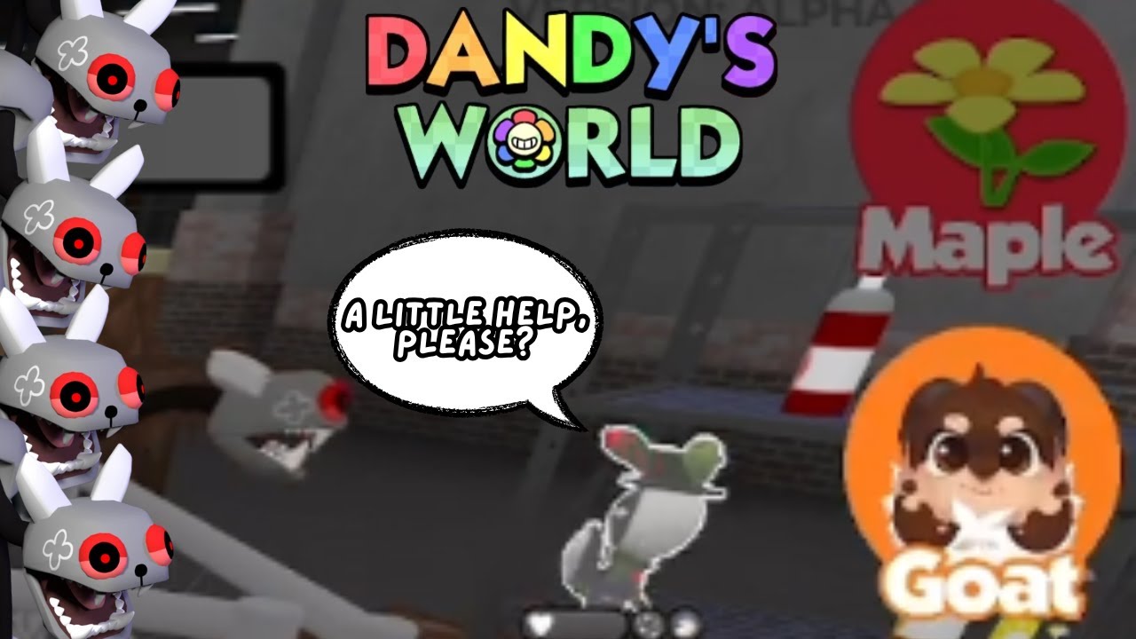 MattyG + @GotoGoat  VS FIVE TWISTED PEBBLES!! | Dandy's World: Distracting for Goat and Maple!! 🔥🔥