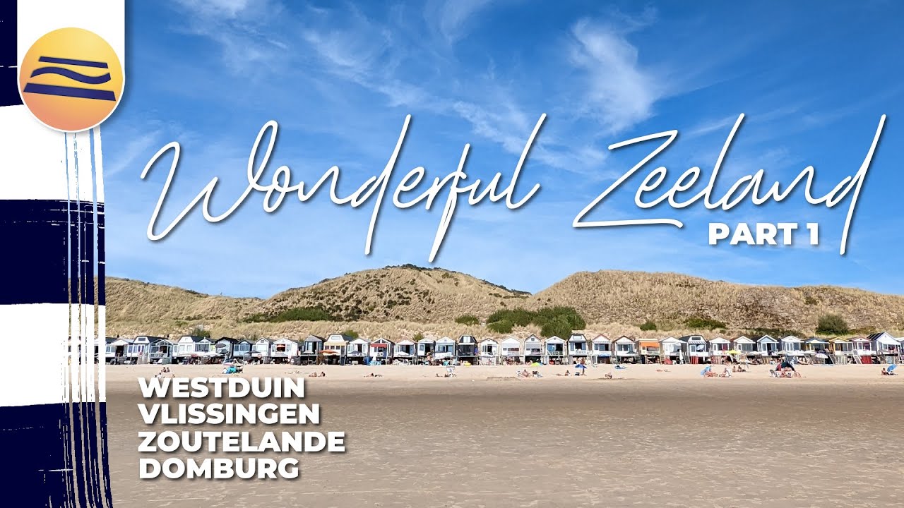 Wonderful Zeeland Part 1 | Urlaub in Zeeland | Niederlande