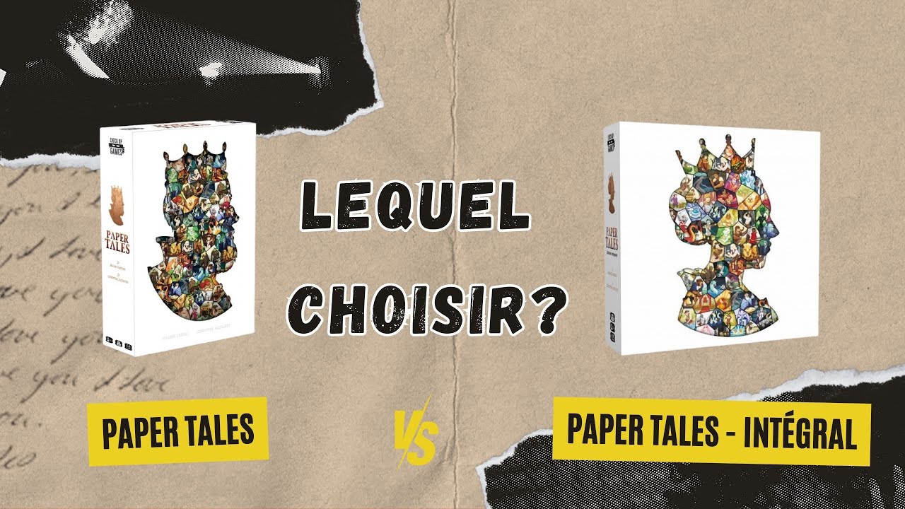 Paper Tales et sa version intégrale : quelles différences ?