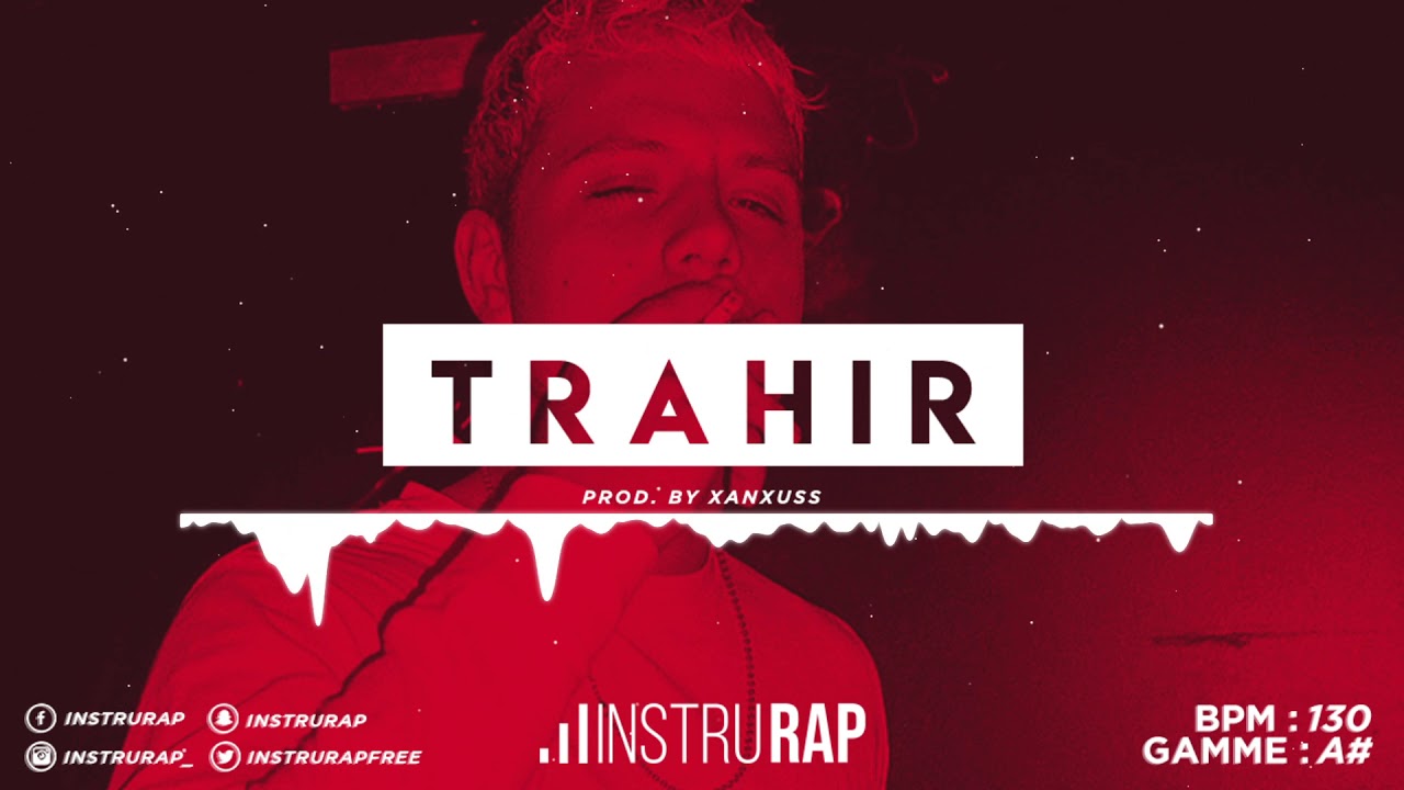[FREE] Instru Rap Type PLK x NINHO | Instru Rap Trap/Triste - TRAHIR - Prod. By XANXUSS