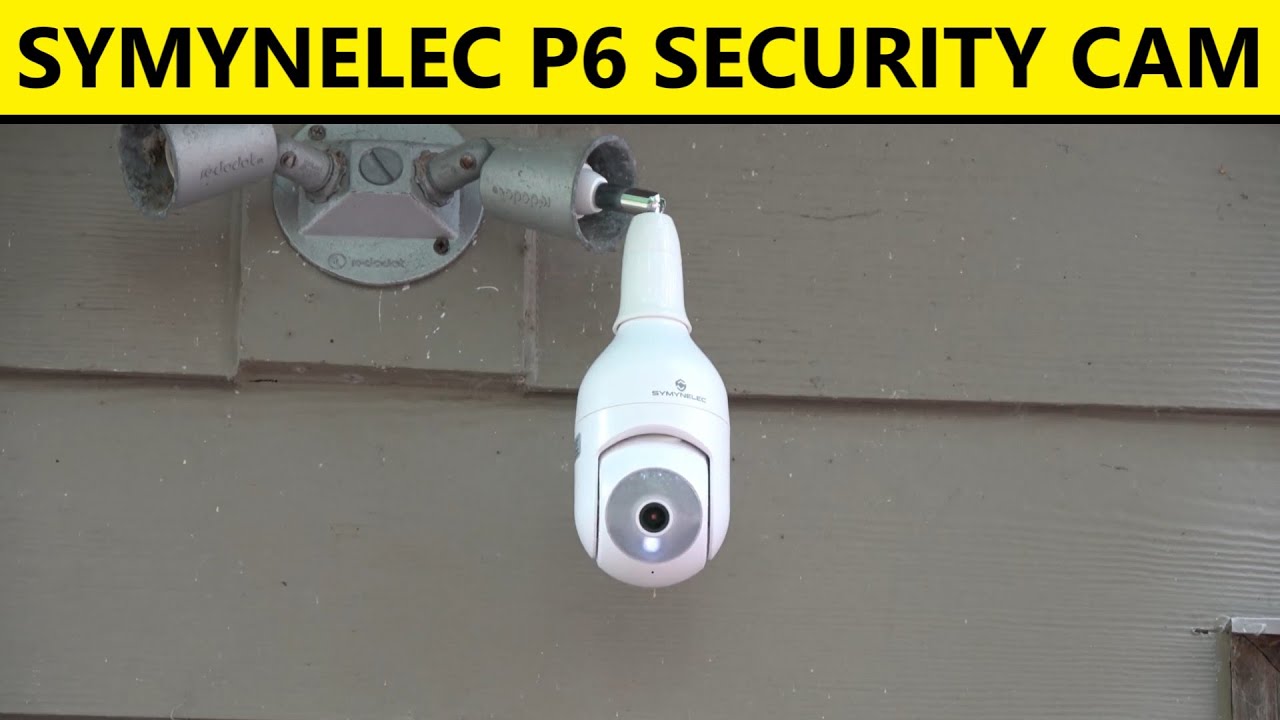 Обзор Symynelec P6 — облачная камера безопасности для дома с Wi-Fi Light Socket 2K