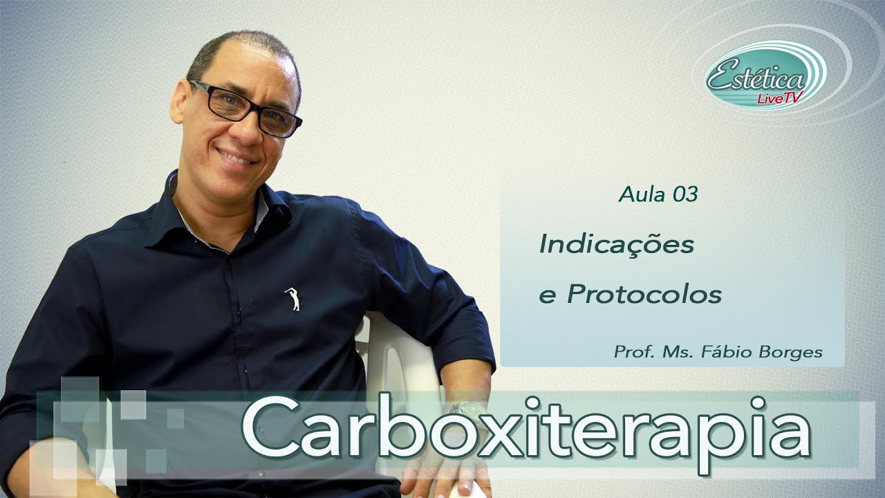 Carboxiterapia - Indicações e Protocolos (aula 3)