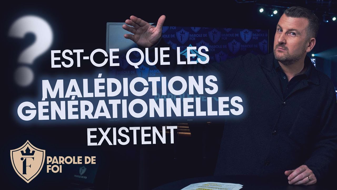 Est-ce que les MALÉDICTIONS GÉNÉRATIONNELLES existent ? | Pst. Joël Spinks | Parole de foi