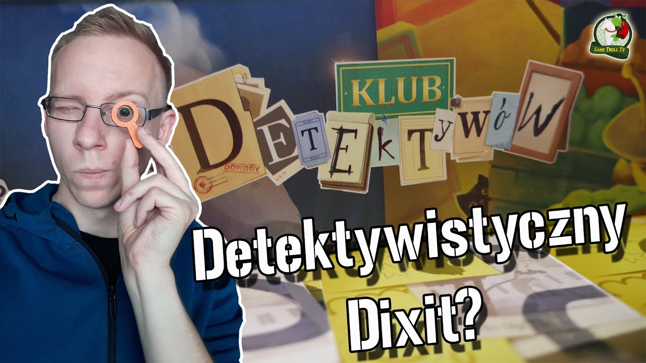 Klub Detektywów = Dixit + Bang!