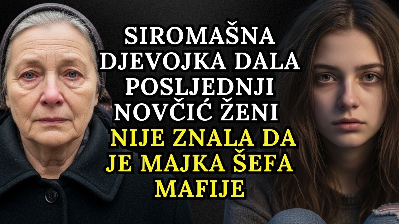 Siromašna djevojka dala posljednji novčić ženi – nije znala da je majka šefa mafije