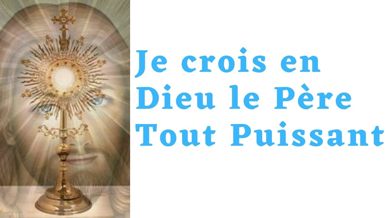 Je crois en Dieu le P&egrave;re Tout Puissant, pri&egrave;re de protection catholique.