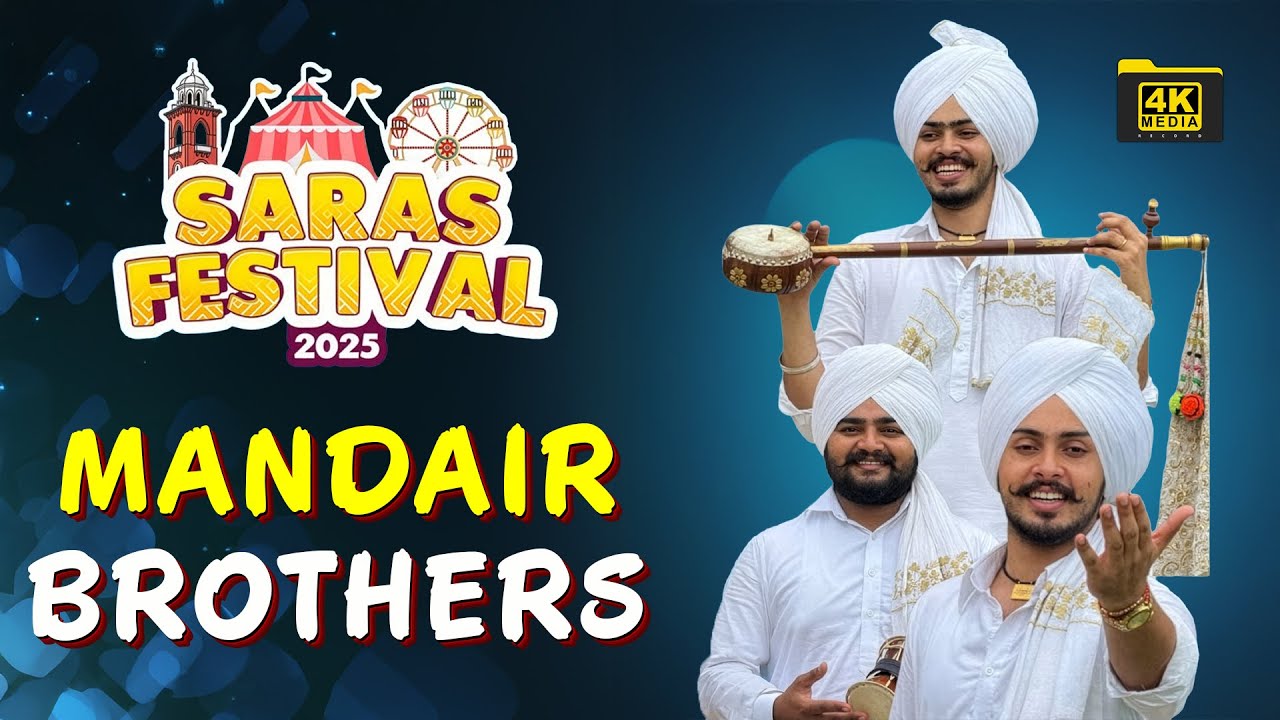 🎤 Mandair Brothers LIVE 🔥 | SARAS Festival 2025 🎪 | Ludhiana, Punjab 🇮🇳 | Punjabi Folk & Culture 🎶