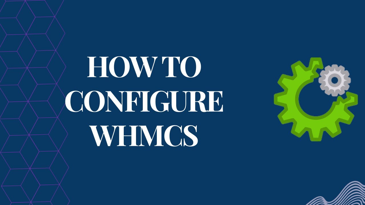 how to setup WHMCS | WHMCS | configuring WHMCS | install WHMCS