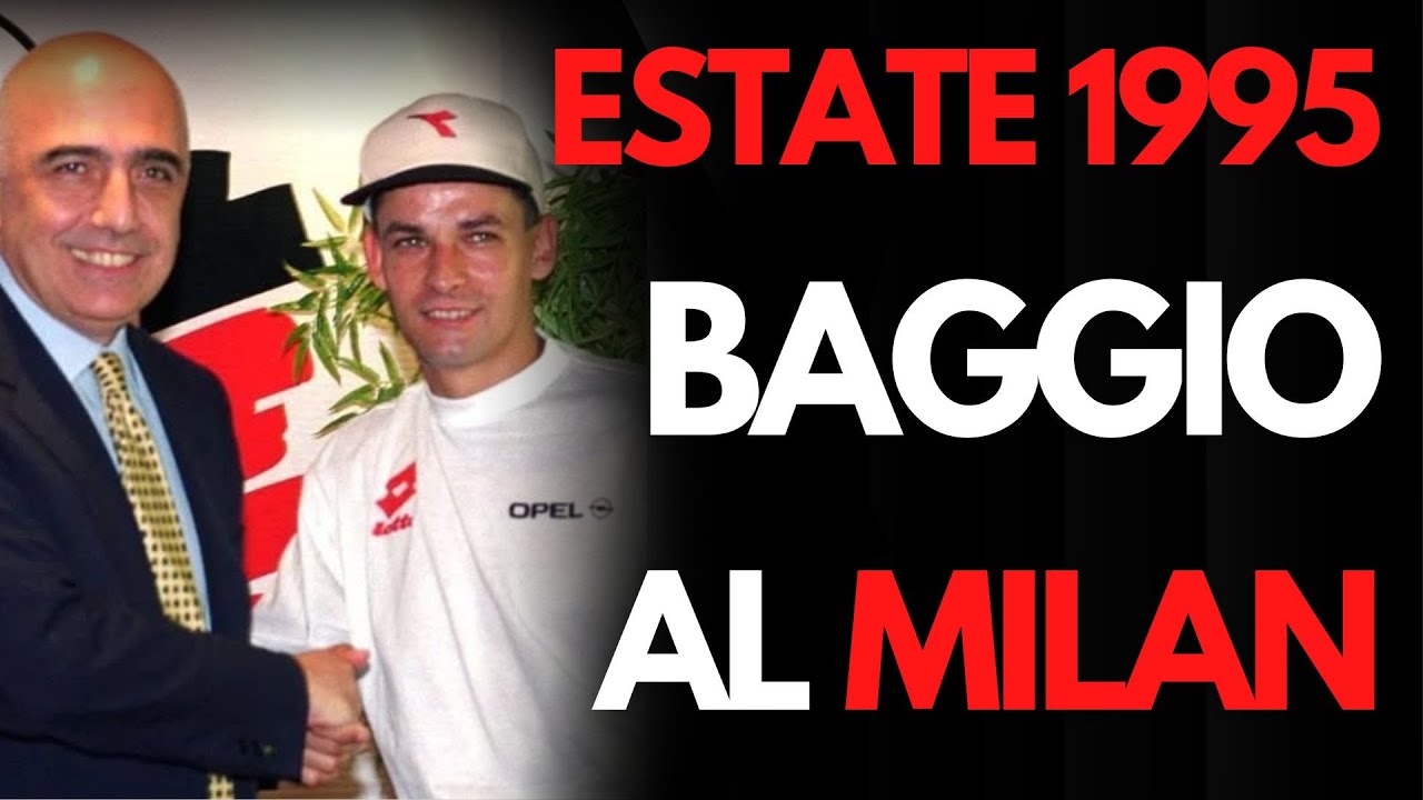 BAGGIO AL MILAN - il documentario dell'acquisto #milan #acmilan #calciomercato #baggio
