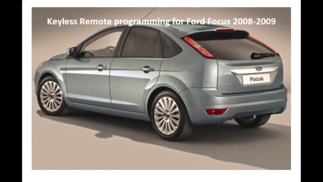 HOW TO PROGRAMME FORD FOCUS 2000 - 2009 CAR KEYS Ford Focus 2000 - 2009 Keyless Remote Programming
