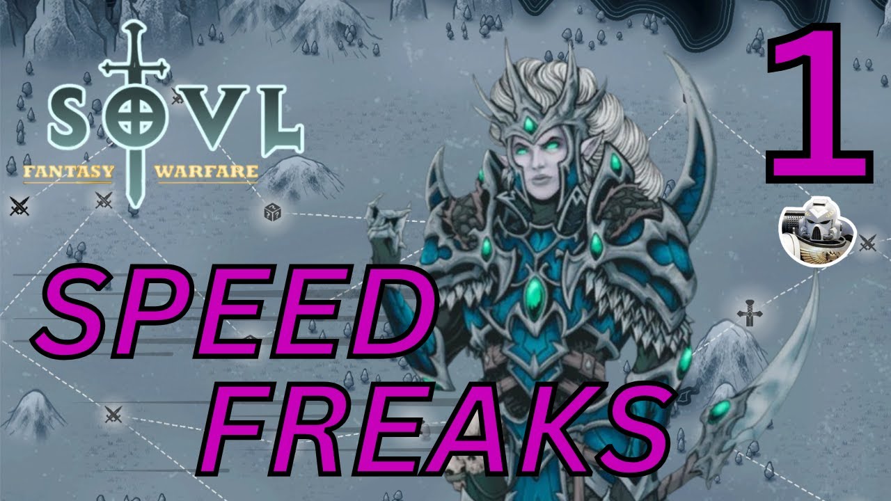 S P E E D | SOVL #1 | Darkborn Noble | Darkborn Elves