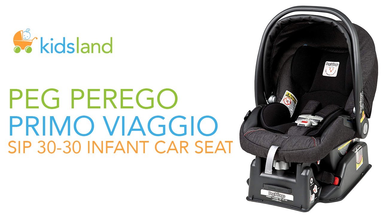 Peg Perego Primo Viaggio SIP 30 30 Infant Car Seat