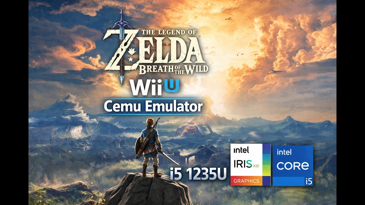 THE LEGEND OF ZELDA BREATH OF THE WILD CEMU EMULADOR I5 1235u INTEL IRIS XE /// 720p
