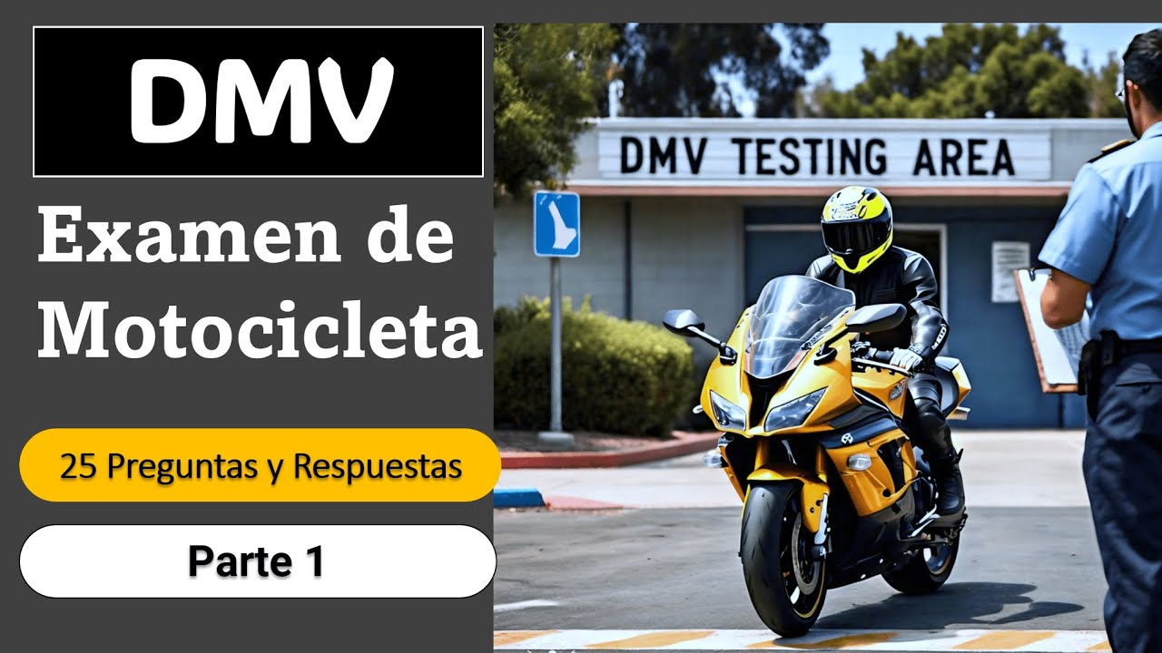 Examen de Motocicleta DMV Parte 1: Español | 25 Respuestas a Preguntas Clave 2024