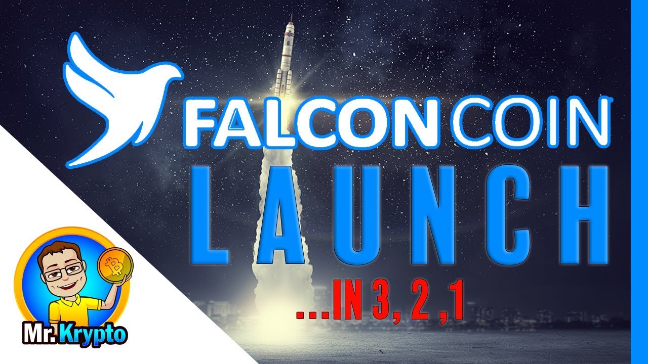 Falcon Coin Launch! Are you Ready?