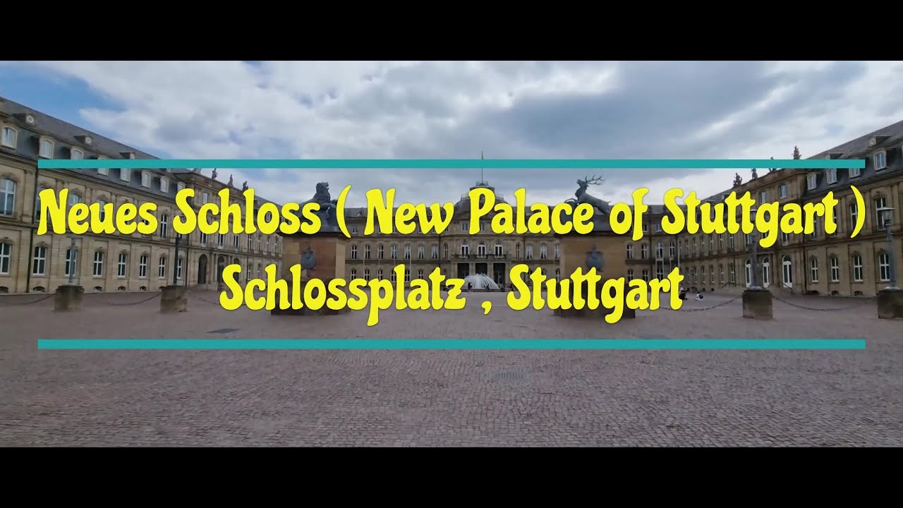 New Palace of the kings of W&uuml;rttemberg | জার্মান রাজাদের নতুন রাজ প্রাসাদ | Stuttgart | Germany